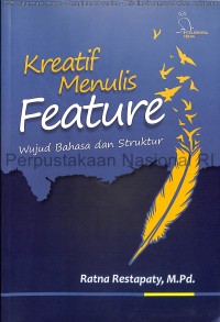 Kreatif menulis feature