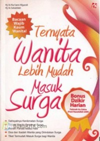 Ternyata wanita lebih mudah masuk surga