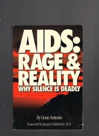 AIDS:rage and reality