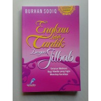 Engkau lebih cantik dengan jilbab