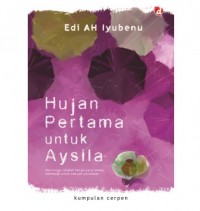 Hujan pertama untuk aysila