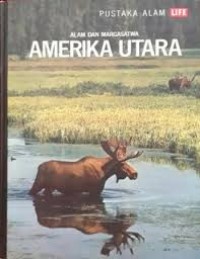 Alam dan Margasatwa Amerika Utara