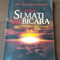 Andai Si Mati Bisa Bicara