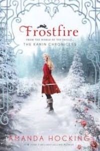 Frostfire: The Kanin Chronicles