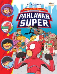 Kumpulan Cerita Pahlawan super