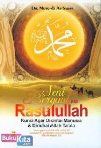 Seni Bergaul Ala Rasulullah