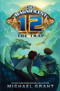 The Magnificent 12: The Trap