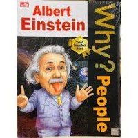 Why? People: Albert Einstein