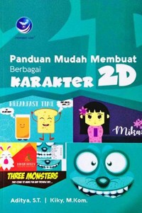 Panduan mudah membuat berbagai karakter 2 d